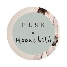 ELSK x MOONCHILD